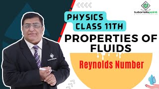 Class 11th – Reynolds Number  Properties of Fluids  Tutorials Point [upl. by Joanie887]