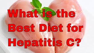 Best Diet for Hepatitis C [upl. by Liu]