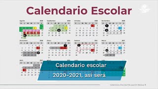 SEP anuncia calendario escolar 20202021 [upl. by Namruht]