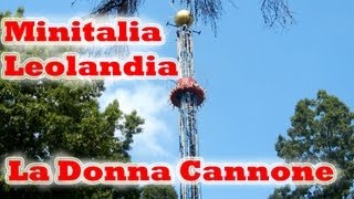 Minitalia Leolandia  La Donna CannoneFull HD [upl. by Oibaf89]