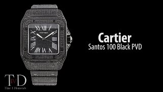 Cartier Black PVD Santos 100 T4D watch review [upl. by Suoiradal]