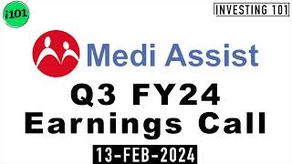 Medi Assist Healthcare Services Q3 FY24 Earnings Call  Medi Assist Healthcare FY24 Q3 Concall [upl. by Elik]