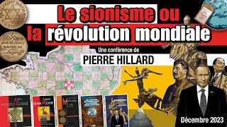 LE SIONISME OU LA RÉVOLUTION MONDIALE – PIERRE HILLARD [upl. by Annawt]