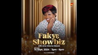 FAKYE SHOWBIZ WITH AMA ODUMA ODOOM 140924 [upl. by Derrek]