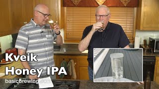 Kveik Honey IPA  Basic Brewing Video  September 13 2024 [upl. by Maryrose172]