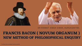 FRANCIS BACON  Novum Organum  Inductive Method of Scientific Philosophical Enquiry [upl. by Morgan]