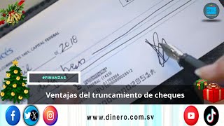 Ventajas del truncamiento de cheques [upl. by Llerraj]