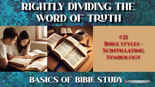 How to Study the Bible 21 Bible stylesScintillating symbology [upl. by Lamb]