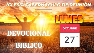 DEVOCIONAL BIBLICO LUNES 28 DE OCTUBRE DE 2024 [upl. by Cirred]