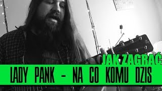 Jak zagrać 94 Lady Pank  Na co komu dziś  PTA 36  SoundFarm [upl. by Kahn]