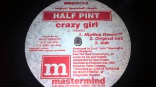 Half Pint  Crazy Girl Hip Hop Remix [upl. by Ramar384]