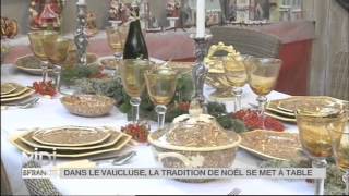 FEUILLETON  Dans le Vaucluse la tradition de Noël se met à table [upl. by Langill]