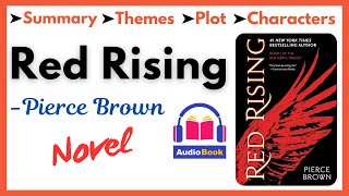 quotRed Risingquot by Pierce Brown Summary Themes Characters amp Analysis Audiobook [upl. by Oreste645]