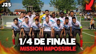 J25  CHOC en 14 de finale de Coupe du Rhône face au tenant du titre  MISSION IMPOSSIBLE [upl. by Lunn]