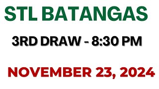 STL Batangas result today live 830 PM  November 23 2024 830 PM draw [upl. by Ynnol701]