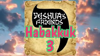 Bible Reading on Habakkuk 3 CJB Version [upl. by Noside173]