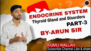 ENDOCRINE SYSTEM PART 3 By Arun Sir [upl. by Sollows381]