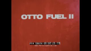 US NAVY TORPEDO PROPELLANT RESEARCH amp OTTO FUEL II 58814 Otto [upl. by Desmond55]