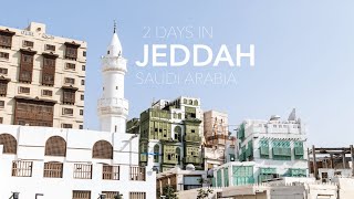 2 Days in Jeddah  Saudi Arabia Travel Vlog [upl. by Gonzalez]