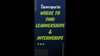 Looking for learnerships and internships Heres where you can find them [upl. by Modie]