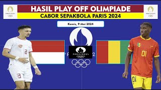 Pupus Harapan ke Olimpiade  Indonesia U23 vs Guinea U23  Hasil play Off Olimpiade Paris 2024 [upl. by Raybin316]