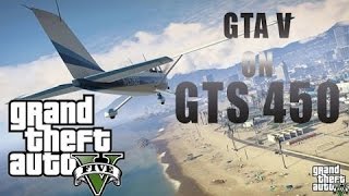 GTA V Amd fx 6300 8gb ram GTS 450 1GB HD [upl. by Blanchette]