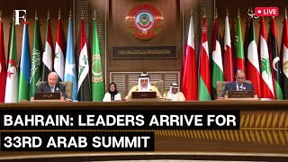 Arab Summit 2024 LIVE Leaders Arrive Ahead of the 33rd Arab Summit in Bahrain [upl. by Namlaz104]