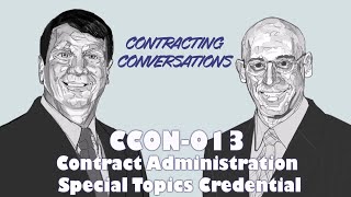 CCON 013  Contract Administration Special Topics Credential [upl. by Adon]