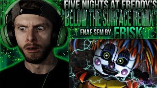 Vapor Reacts 777  FNAF SFM FNAF SONG ANIMATION quotBelow The Surface Remixquot by Frisk REACTION [upl. by Cristiano846]