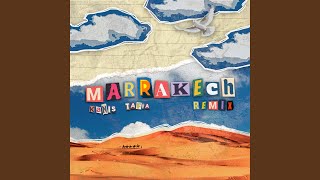 MARRAKECH Remix [upl. by Hescock]