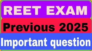 REET Exam previous 2025 most important question [upl. by Atiraj485]