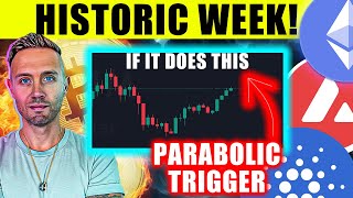 HISTORIC BITCOIN Move This Week A PARABOLIC Trigger For CRYPTO [upl. by Enimsaj]