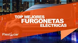 🚘 TOP FURGONETAS ELÉCTRICAS descubre las mejores 🚘 Review Furgonetas Eléctricas ✔️ [upl. by Beal92]