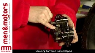 Servicing Corroded Brake Calipers [upl. by Rochelle]