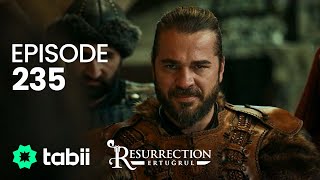 Resurrection Ertuğrul  Episode 235 [upl. by Buford193]