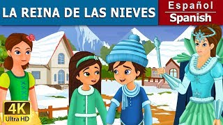 La Reina de las Nieves  The Snow Queen in Spanish  SpanishFairyTales [upl. by Haik]