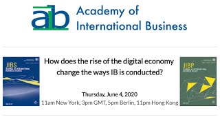 AIB Journals Webinar 3 The Rise of the Digital Economy [upl. by Dorry821]