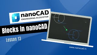 Blocks in nanoCAD Lesson 14 [upl. by Stambaugh]