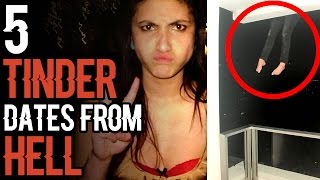 5 Terribly Disturbing TINDER Dates  SERIOUSLY STRANGE 74 [upl. by Aikemal]