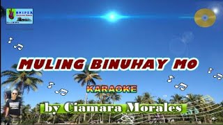 MULING BINUHAY MO karaoke by Cianara Morales [upl. by Puto]