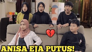 INI BUKAN PRANK EJA ANISA PUTUS UDAH GA BARENG LAGI [upl. by Marutani920]