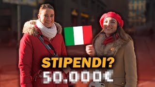 Quanto GUADAGNANO gli ITALIANI Lo chiediamo in Italia a Milano  Stipendi di 10000 euro allanno [upl. by Penrose]