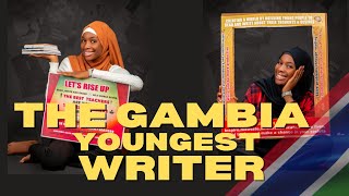 Meet The Gambias youngest WriterAuthor [upl. by Daigle]