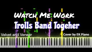 Watch me work Troll Velvet and Veneer Piano cover [upl. by Ahtelat311]