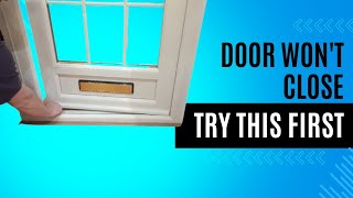 Outside Door That Wont Close Properly Quick and Easy Solution [upl. by Anayeek]