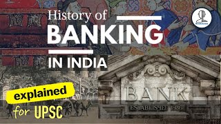 Banking History  RBI  Presidency Banks amp Imperial Bank of India  Indian Economy for UPSC [upl. by Cohette]