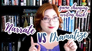 NARRATE vs DRAMATIZE magical writing fix [upl. by Antonius555]