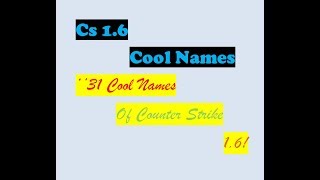 COUNTER STRIKE 16CoOl NaMeS [upl. by Oech]