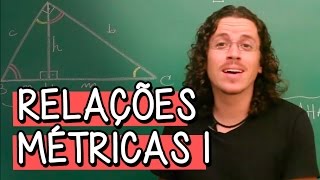 Relações Métricas e Semelhança de Triângulos  Extensivo Matemática  Descomplica [upl. by Holihs]