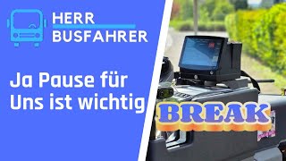 Warum Pausen unverzichtbar sind Die Ruhephasen für Busfahrer herrbusfahrer [upl. by Draned]